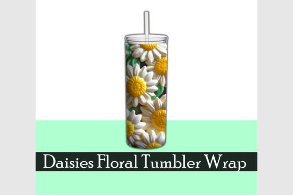 Pretty Daisies 3D Floral Tumbler Wrap Design